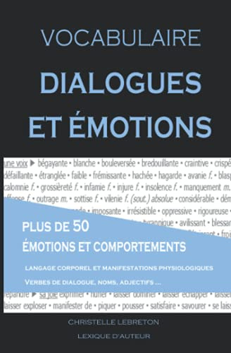 Vocabulaire. Dialogues et émotions