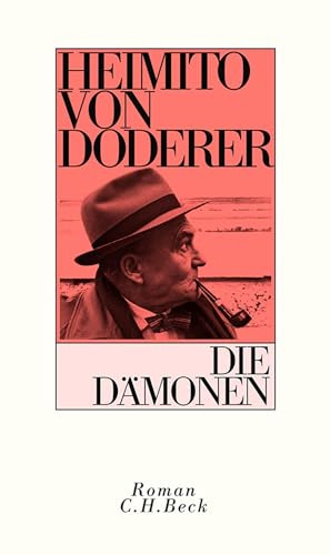 Die Dämonen: Nach der Chronik des Sektionsrates Geyrenhoff. Roman