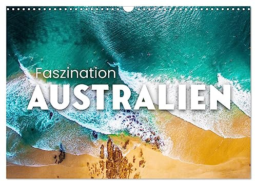 Faszination Australien - Impressionen vom Land Down Under (Wandkalender 2026 DIN A3 quer), CALVENDO Monatskalender: The Land Down Under (CALVENDO Orte)