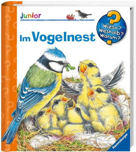 Im Vogelnest (Wieso? Weshalb? Warum? junior, Band 39)