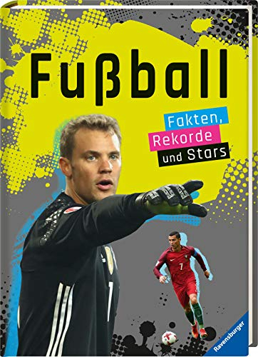 Fußball: Fakten, Rekorde und Stars