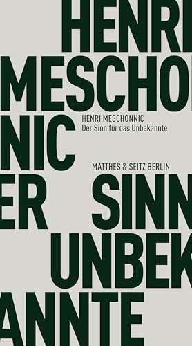 Der Sinn für das Unbekannte (Fröhliche Wissenschaft)