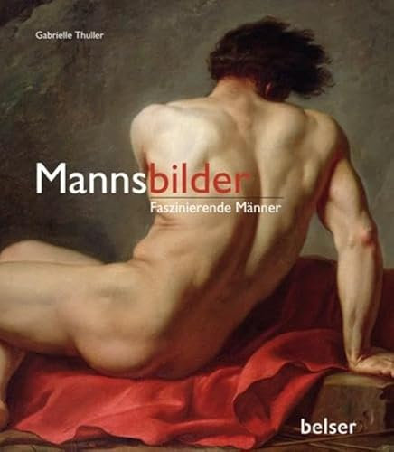 Mannsbilder: Faszinierende Männer
