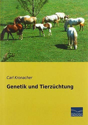 Genetik und Tierzüchtung