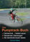 Das Pumptrack-Buch: + Fahrtechnik + selbst bauen + Gemeinden überzeugen + als Gemeinde bauen lassen