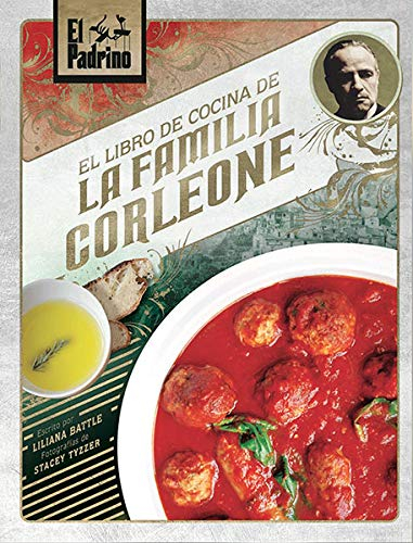 EL PADRINO: EL LIBRO DE COCINA DE LA FAMILIA CORLEONE (SIN COLECCION)