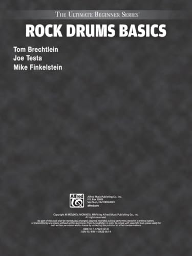 Ultimate Beginner Rock Drums Basics: Steps One & Two, Book & CD [With CD] (The Ultimate Beginner Series)