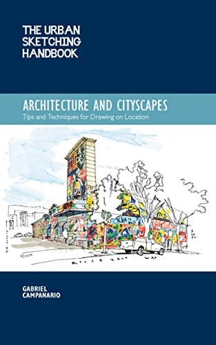 The Urban Sketching Handbook Architecture and Cityscapes: Tips and Techniques for Drawing on Location (1)