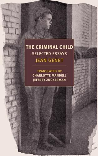 Criminal Child: Selected Essays (New York Review Books Classics)