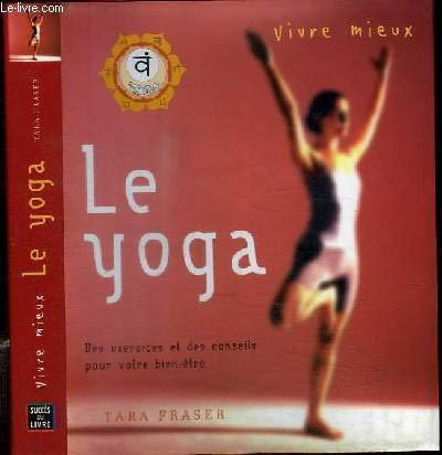 Vivre mieux le yoga