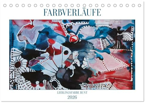 Farbverläufe Lieblingsfarbe Bunt (Tischkalender 2026 DIN A5 quer), CALVENDO Monatskalender