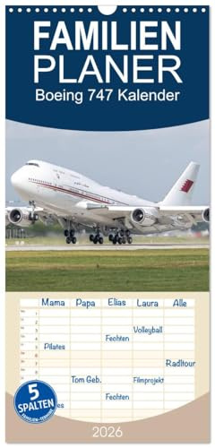 Familienplaner 2026 - Boeing 747 Kalender mit 5 Spalten (Wandkalender, 21 cm x 45 cm), CALVENDO: Verschiedene Blickwinkel und Fotos der Boeing 747, Königin der Lüfte (CALVENDO Mobilitaet)