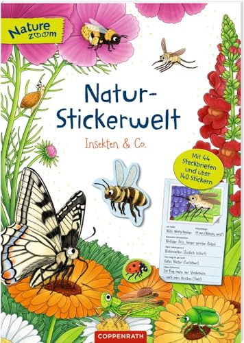 Natur-Stickerwelt - Insekten & Co.: Mit 44 Steckbriefen und über 140 Stickern (Nature Zoom)