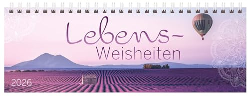 Tischquerkalender Trend Lebensweisheiten 2026: 1 Woche 2 Seiten; Aufstellbarer Tischkalender für gute Laune am Schreibtisch und Platz für Notizen; Format: 29,8 x 10,5 cm
