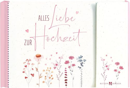 Alles Liebe zur Hochzeit: Geldgeschenkbuch