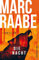Die Nacht: Thriller | Bestseller von Marc Raabe bringen Sie um den Schlaf! (Art Mayer-Serie, Band 3)
