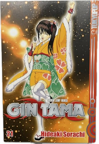 Gin Tama 21: Auch wenn das Alter dich beugt, bleib aufrecht!