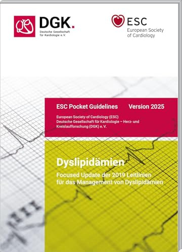 Focused Update der 2019 Leitlinien für das Management von Dyslipidämien: Pocket-Leitlinie, Version 2025 (Pocket-Leitlinien / Publikationen von Fachgesellschaften)