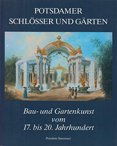 Potsdamer Schlösser und Gärten