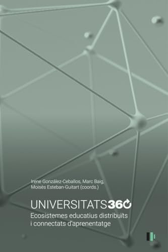 Universitats 360: Ecosistemes educatius distribuïts i connectats d’aprenentatge