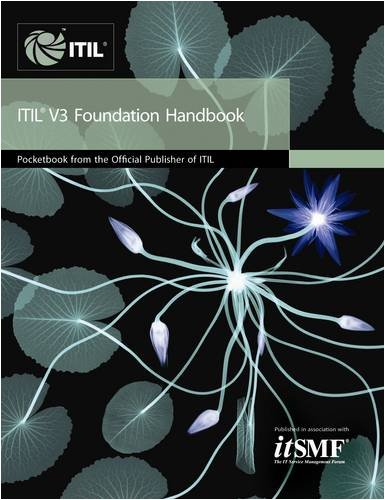 ITIL V3 Foundation Handbook: Pocketbook from the Official Publisher of ITIL