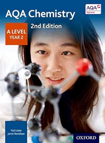 Aqa Chemistry a Level Year 2 Student Book