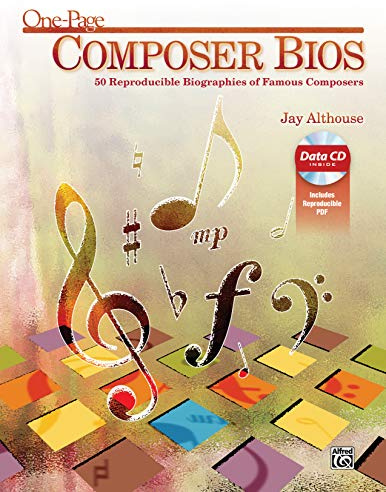 One-Page Composer Bios: 50 Reproducible Biographies of Famous Composers