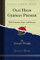 Old High German Primer: With Grammar, Notes, and Glossary (Classic Reprint)