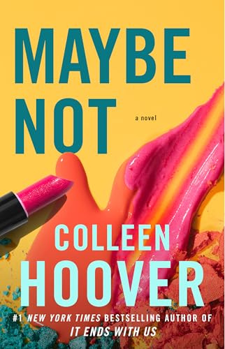 Maybe Not: A Novella: 2 (Maybe Someday)