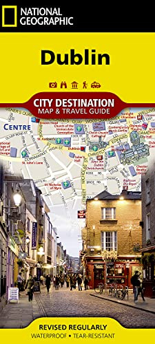 National Geographic City Destination Map Dublin: City Destination Maps (National Geographic Destination City Map)