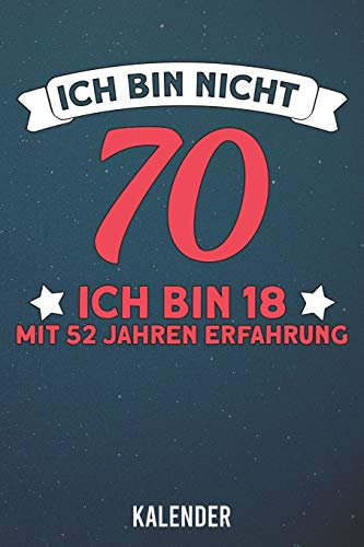 Kalender: 2024 A5 1 Woche 2 Seiten - 110 Seiten - Ich bin nicht 60 - Ich bin 18 mit 52 Jahren Erfahrung