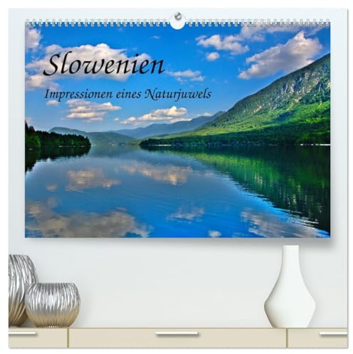 Slowenien - Impressionen eines Naturjuwels (hochwertiger Premium Wandkalender 2026 DIN A2 quer), Kunstdruck in Hochglanz: Kleines Land mit großartiger Natur (CALVENDO Natur)