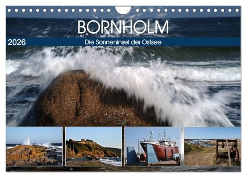 Bornholm - Sonneninsel der Ostsee (Wandkalender 2026 DIN A4 quer), CALVENDO Monatskalender: Bornholm - die dänische Sonneninsel in der Ostsee (CALVENDO Orte)