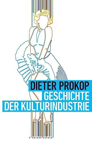 Geschichte der Kulturindustrie