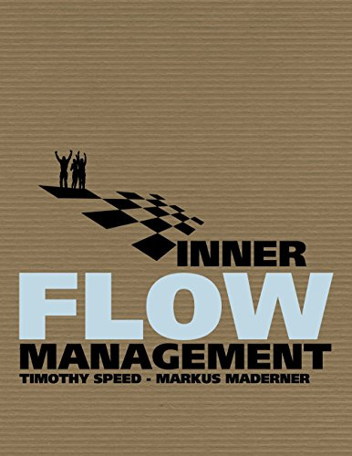 Inner Flow Management: Eine revolutionäre Methode im ganzheitlichen Management