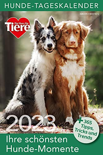 Ein Herz für Tiere: Hunde Tageskalender 2023 (Tischkalender, Wandkalender)