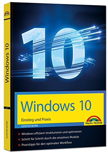 Windows 10 Einstieg und Praxis