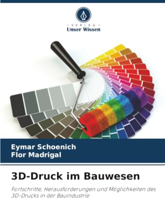3D-Druck im Bauwesen: Fortschritte, Herausforderungen und Möglichkeiten des 3D-Drucks in der Bauindustrie