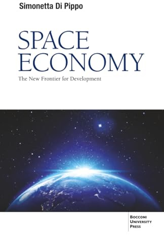 Space Economy: The New Frontier for Development