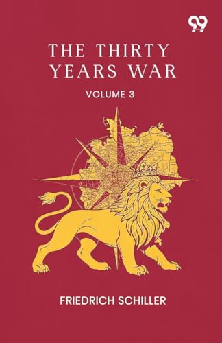 The Thirty Years War: Volume 3