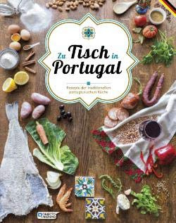 Zu Tisch in Portugal - Traditionellen Portugiesischen Küche (Germany Edition) [Paperback] Pedro Rodrigues