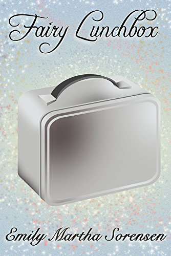 Fairy Lunchbox (Fairy Senses Book 7) (English Edition)
