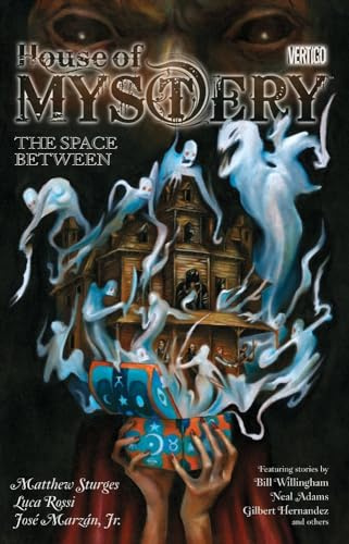 House of Mystery Vol. 3: The Space Between (House of Mystery, 3, Band 3)
