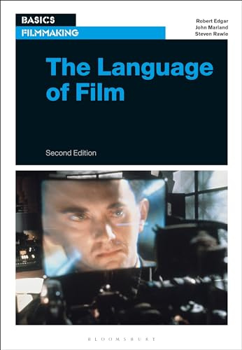 The Language of Film (Basics Filmmaking)