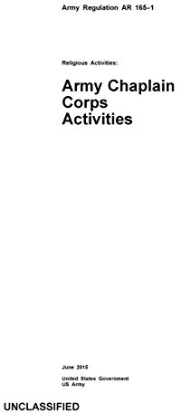 Army Regulation AR 165-1 Religious Activities: Army Chaplain Corps Activities June 2015