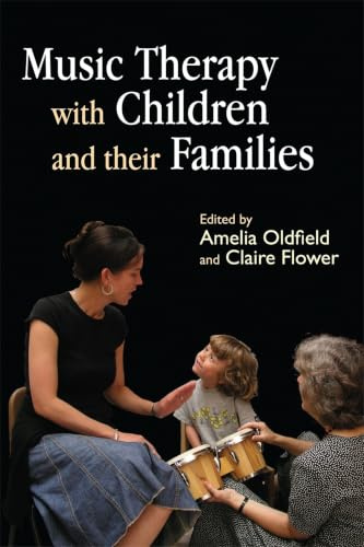 Music Therapy with Children and their Families