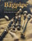 The Bagpipe: A Complete Tutor -Pipe Major-: Noten, Lehrmaterial für Dudelsack: A Complete Tutor With a Selection of Fourty-six Irish and Scottish Tunes
