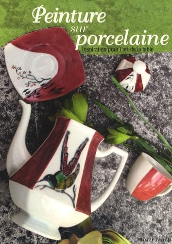 Peinture sur porcelaine: Inspiration pour l'art de la table