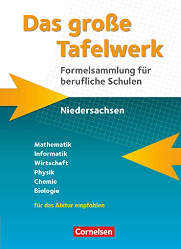 Das große Tafelwerk für berufliche Schulen - Formelsammlung Niedersachsen: Schulbuch