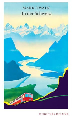 In der Schweiz (diogenes deluxe)